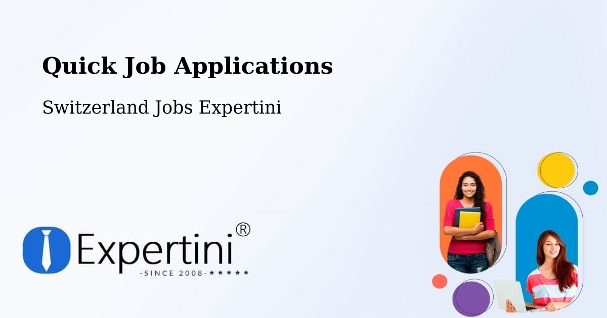 Quick Apply Feature – Flawil - Switzerland Jobs Expertini